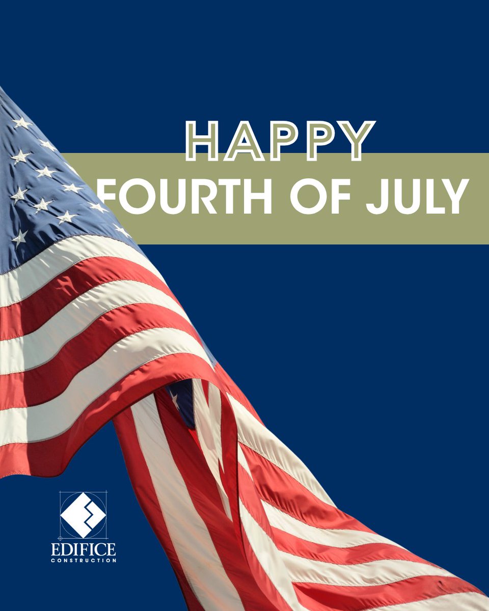 EdificeConst's tweet photo. Happy Fourth of July from all of us at Edifice Construction!

As we celebrate the Fourth of July, we reflect on the freedom and opportunity that allow us to build, grow, and innovate every day. At Edifice, we construct spaces that drive progress and strengthen communities. https://t.co/3B2ezXaRy2