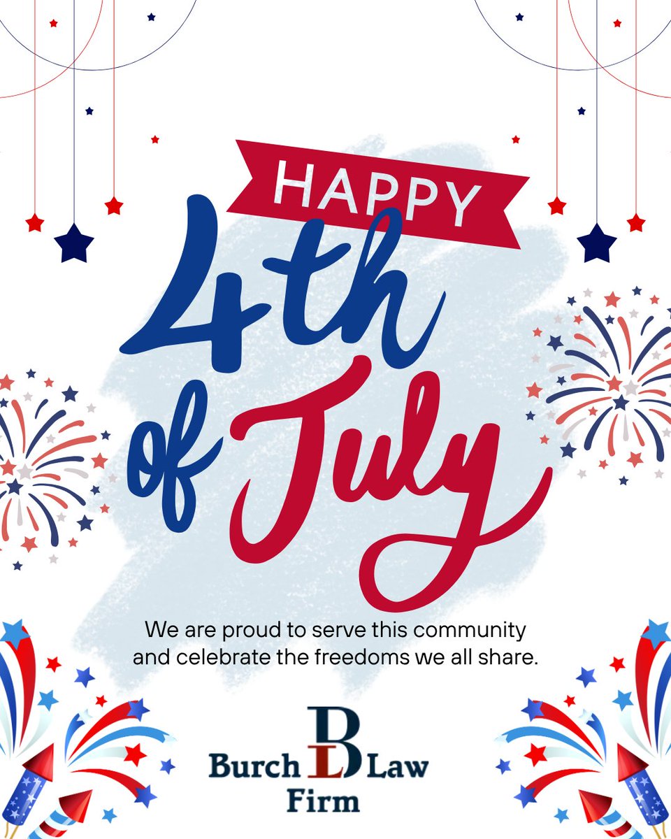 BurchLawFirm's tweet photo. As we gather to celebrate our nation's independence, Burch Law Firm extends its deepest gratitude to the service members and trailblazers who protect our freedoms every day. Wishing you a peaceful and happy 4th of July! ❤️🤍💙 https://t.co/aXs3dySBNO