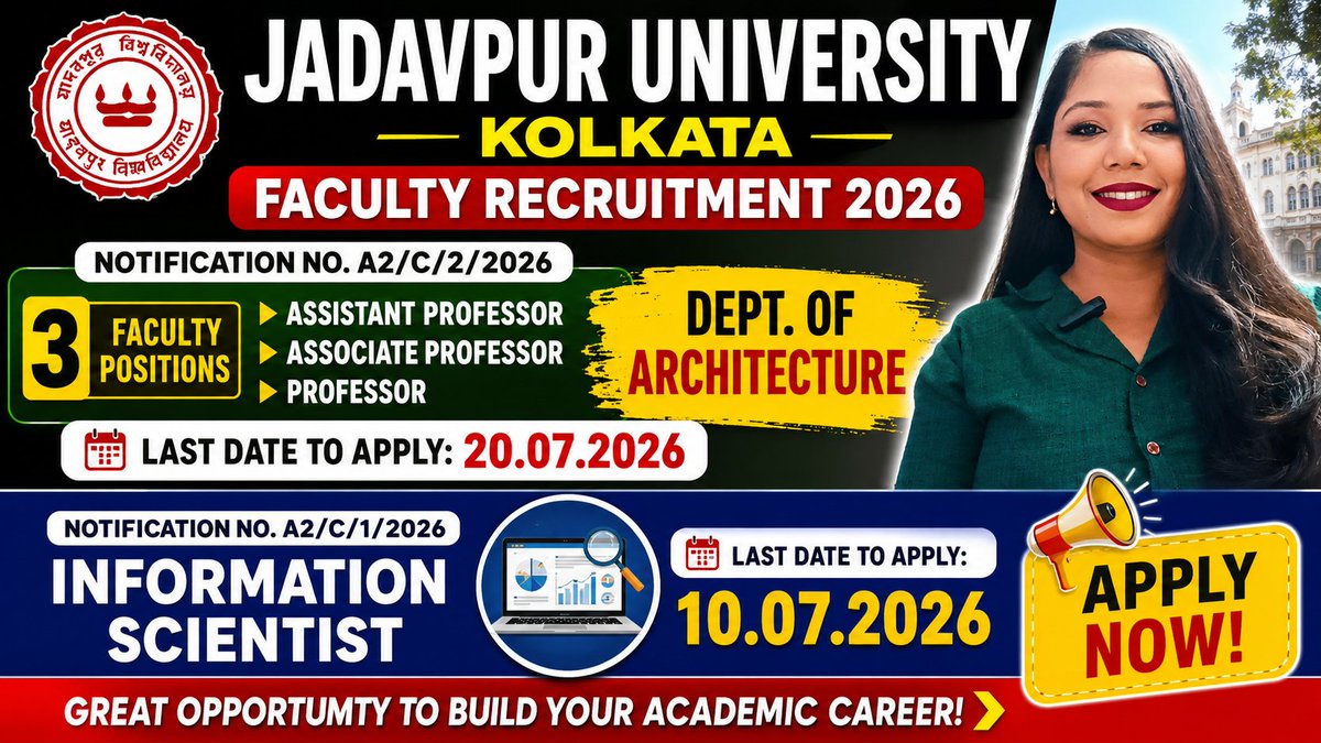 scholar_job's tweet photo. Jadavpur University Kolkata New Recruitment Notice Out 2026👇
https://t.co/PS4LvvhiPF
#JadavpurUniversity-#JURecruitment2026-#FacultyRecruitment-#AssistantProfessor-#AssociateProfessor-#ProfessorRecruitment-#InformationScientist-#ArchitectureJobs-#Job- https://t.co/tKAoJtnYuC