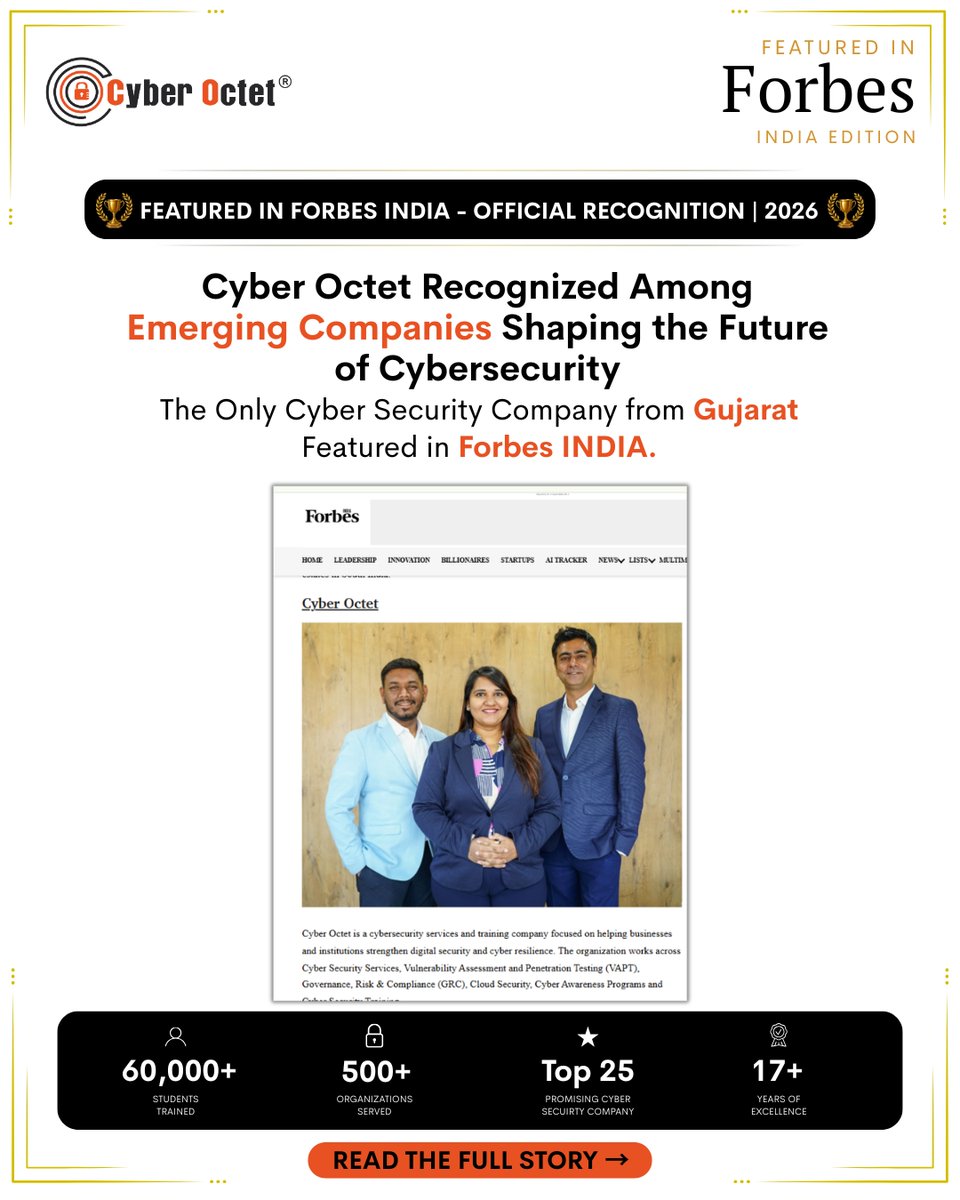 cyberoctet's tweet photo. Featured by Forbes India. Driven by Cybersecurity Excellence. Congratulations to Falgun Rathod, Bhoomika Pathak, and Darshan Pathak in cybersecurity, digital trust, innovation, and business leadership. 
#ForbesIndia #CyberOctet #CyberSecurity https://t.co/VWNadtX0N1