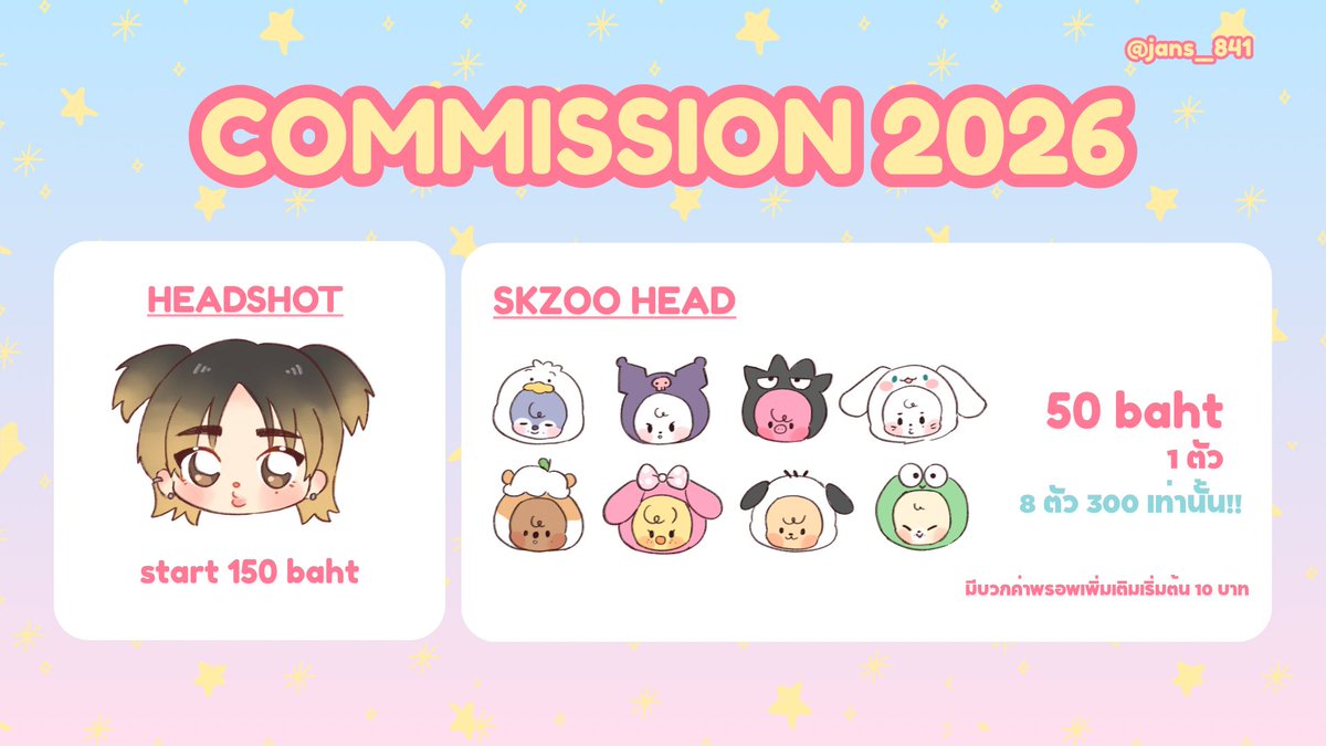 jans_841's tweet photo. ✨COMMISSION สำหรับสะเตย์ไทย ✨

-  สำหรับนำไปทำ giveaway ในคอนเสิร์ต RUN IT
- ระยะเวลาการทำงาน 2-3 วันเมื่อถึงคิวค่ะ
- โอนธนาคารไทยเท่านั้น 🇹🇭

หากสนใจจองหรือมีคำถามสามารถทัก DM หรือเมนชันได้เลยค่ะ 
ขอบคุณมากๆ ค่า 🙏💓
#commissionTH #ตลาดนัดstraykids #ตลาดนัดเด็กหลง https://t.co/pZsjgkbSuO