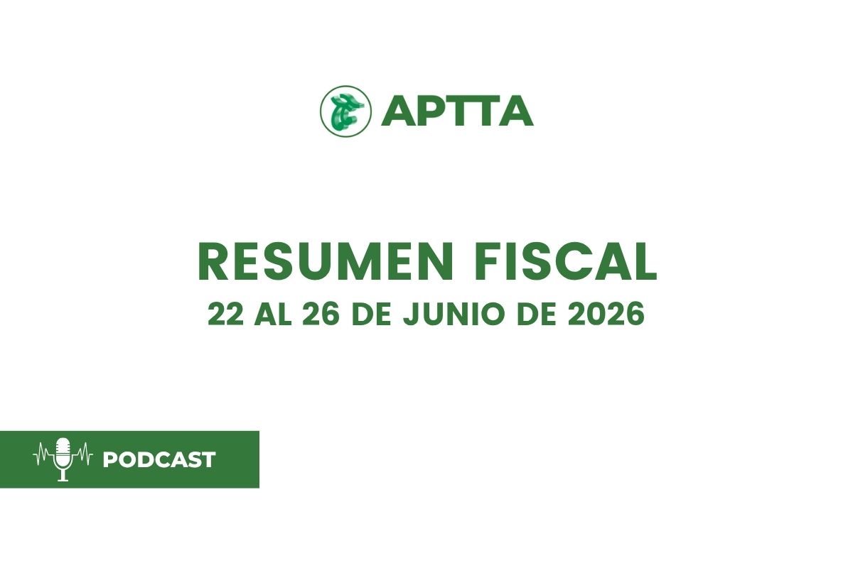 ApttaOrg's tweet photo. Resumen semanal boletín fiscal. Semana del 22 al 26 de Junio (incluye podcast)

https://t.co/8Clpv414Go https://t.co/S8bVTZOxDq