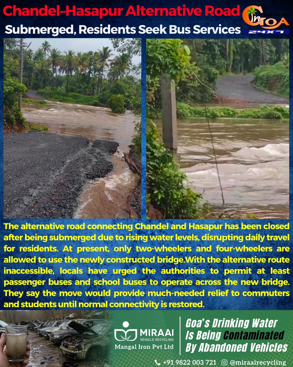 InGoa24x7's tweet photo. Chandel–Hasapur Alternative Road Submerged, Residents Seek Bus Services
#Goa #GoaNEWS #Chandel #Hasapur #MonsoonGoa https://t.co/T3mB5jfOxJ