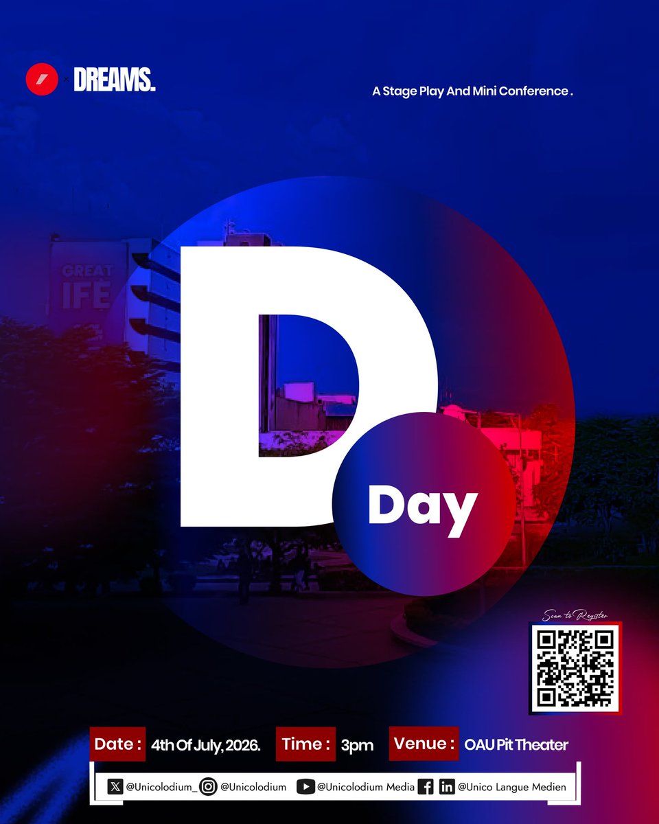Unicolodium_'s tweet photo. Today's the day! DREAMS is here.

📅 July 4, 2026
📍 Pit Theatre, OAU, Ile-Ife
⏰ 3:00 PM Prompt

Register through the link in our Instagram bio: https://t.co/E42cC6QtUz

See you in the room! https://t.co/EDQjD83FIC