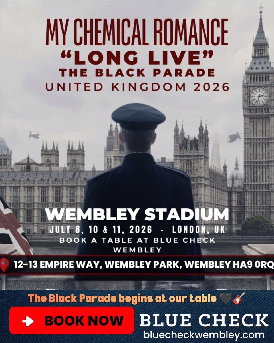 BlueCheckBar's tweet photo. 🎸 My Chemical Romance Wembley Stadium, 8, 10 &amp; 11 July 2026 🖤 Got tickets? We've got your pre-show meal sorted 🍴 2 mins from the gates 📍 Find out more 👇 #MCR #LongLiveTheBlackParade #BlueCheckWembley #WembleyPark https://t.co/ExMp1eOhfj