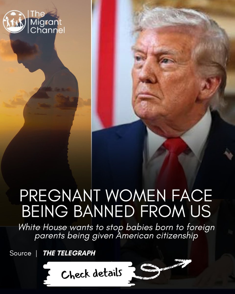 migrantchannel's tweet photo. Trump administration weighs new restrictions on pregnant foreign women entering the US as part of efforts to curb birth tourism. The move follows the Supreme Court’s rejection of Trump’s bid to end birthright citizenship.
#USImmigration #BirthrightCitizenship https://t.co/hesP8XdHfp