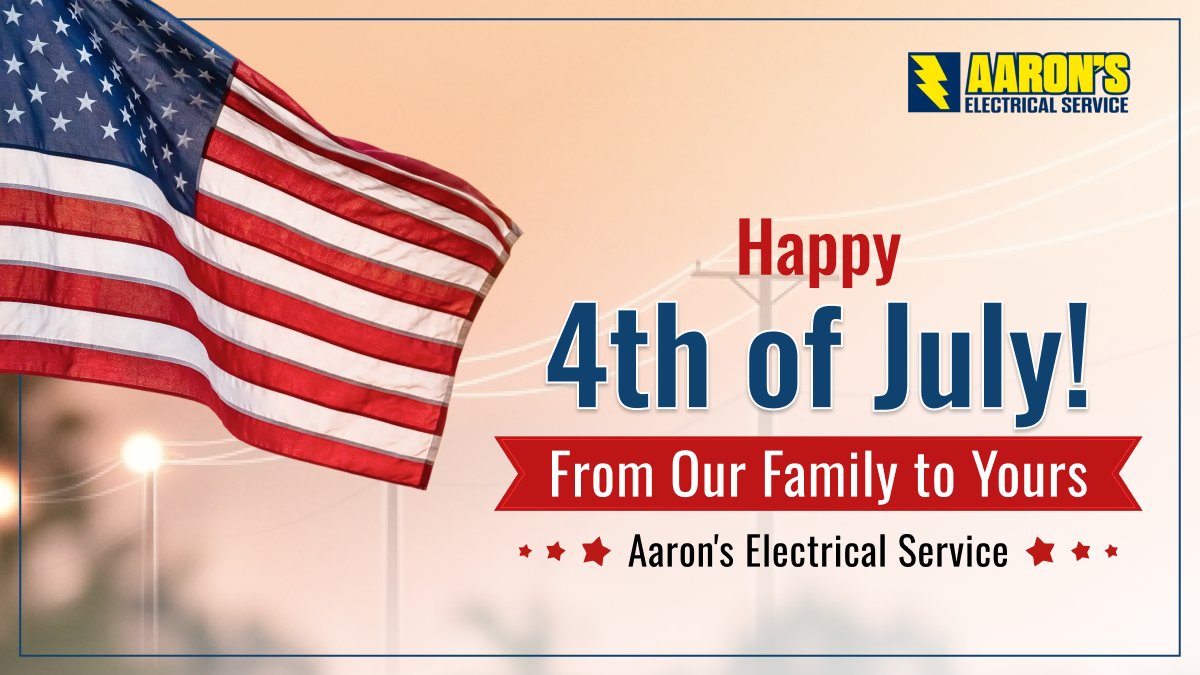 ElectricByAaron's tweet photo. Happy 4th of July from Aaron's Electrical Service! 🇺🇸⚡

Wishing Houston and Dallas–Fort Worth a safe and happy Independence Day.

#HappyFourthOfJuly #HoustonElectrician #DallasElectrician #FamilyOwned https://t.co/XqW44vGLuu