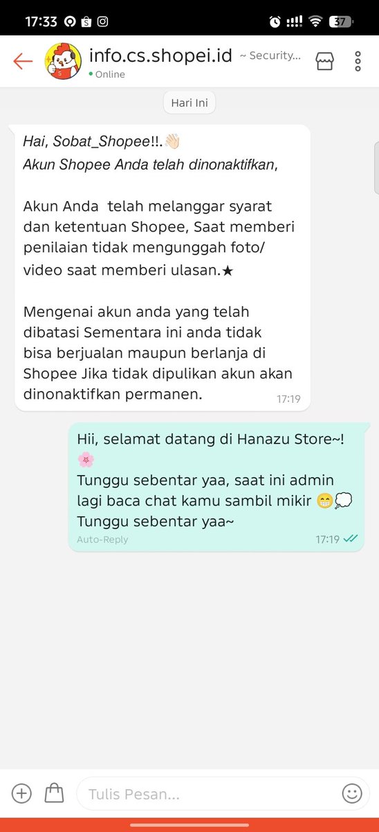 hanazuru14's tweet photo. Scam chat di toko oren!
Kalau udh g sengaja klink link nya aman ga ya, ges?? Tapi aku gada ngasih data apa2 atau kirim apa2 ke scammer.
Tadi sore dapet chat kyk gni dri toko oren, kaget. Dan pas bgt aku emg jrng bikin vid unboxing, jadi ku kira beneran 🥲 
#fyp https://t.co/YMEEQVO5n6