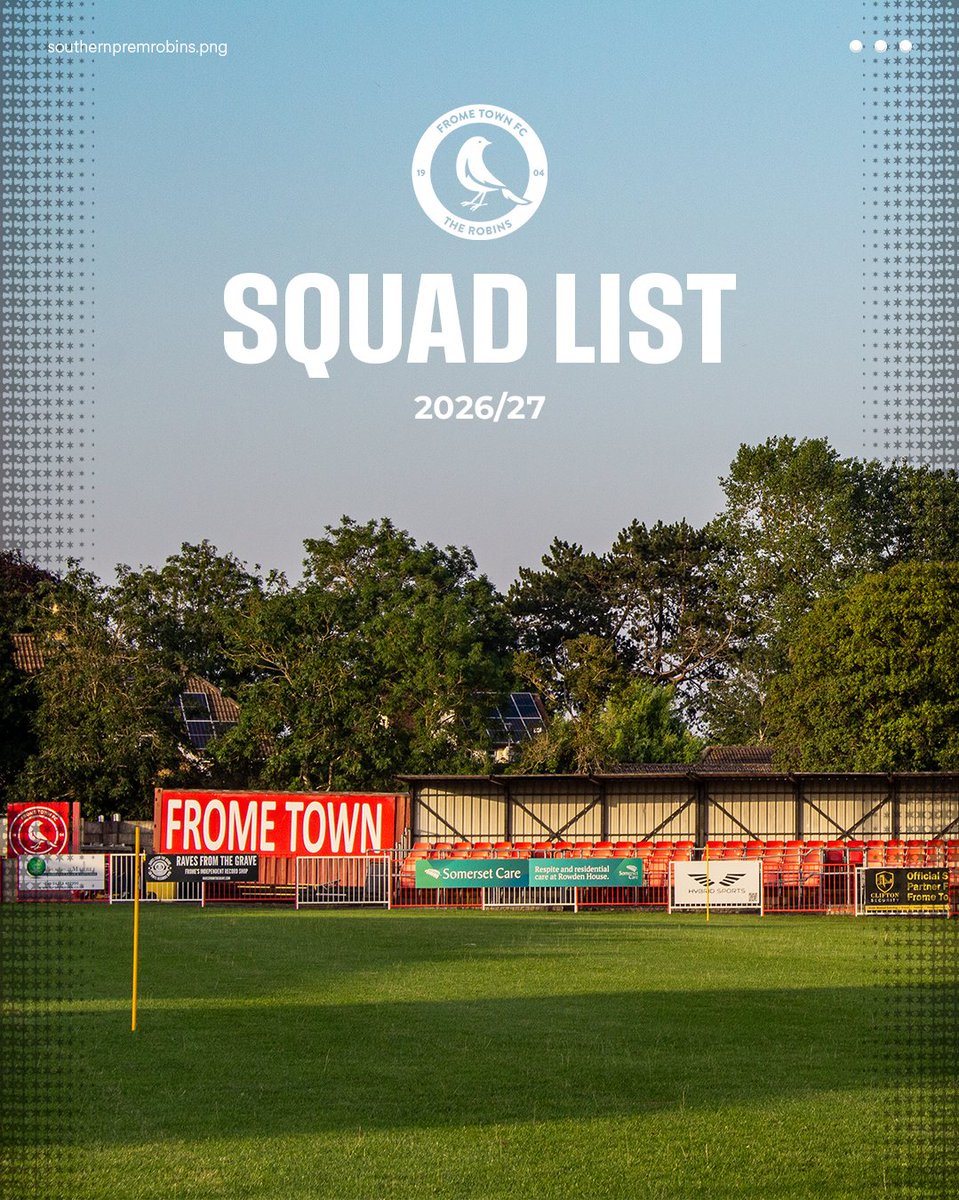 FromeTownFC's tweet photo. Following retentions and three new additions, we can confirm our current squad list for the 2026/27 campaign.

*This list is subject to change. https://t.co/WKTBaqai9A