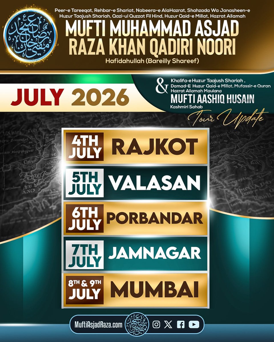 Jrm40747856's tweet photo. *Qazi-ul Quzzat Fil Hind, Huzur Qaid-e Millat, Mufti Asjad Raza Khan Qadiri Hafidahullah Tour Schedule July 2026*

```Join the WhatsApp Channel of Huzur Qaid-e Millat: https://t.co/iH2MLcNQzG``` https://t.co/x1Z3TvOyP5