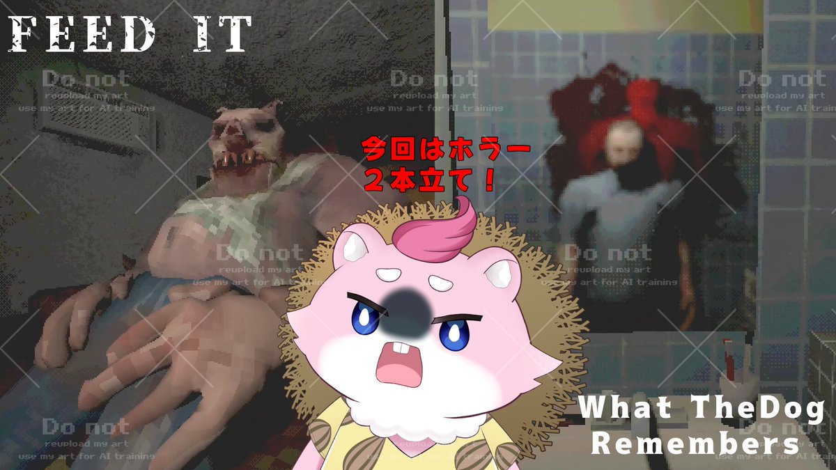 viipets_aion's tweet photo. 投稿しました！
体験版両方ともおもしろかった！
#FEEDIT #WhatTheDogRemembers #体験版 #ホラーゲーム

今日は体験版２本立て！ホラーな世界をどうぞ【FEED IT】【What The Dog Remembers】【体験版】
https://t.co/LrMDk1Vo7x https://t.co/kRFmyOsGUh