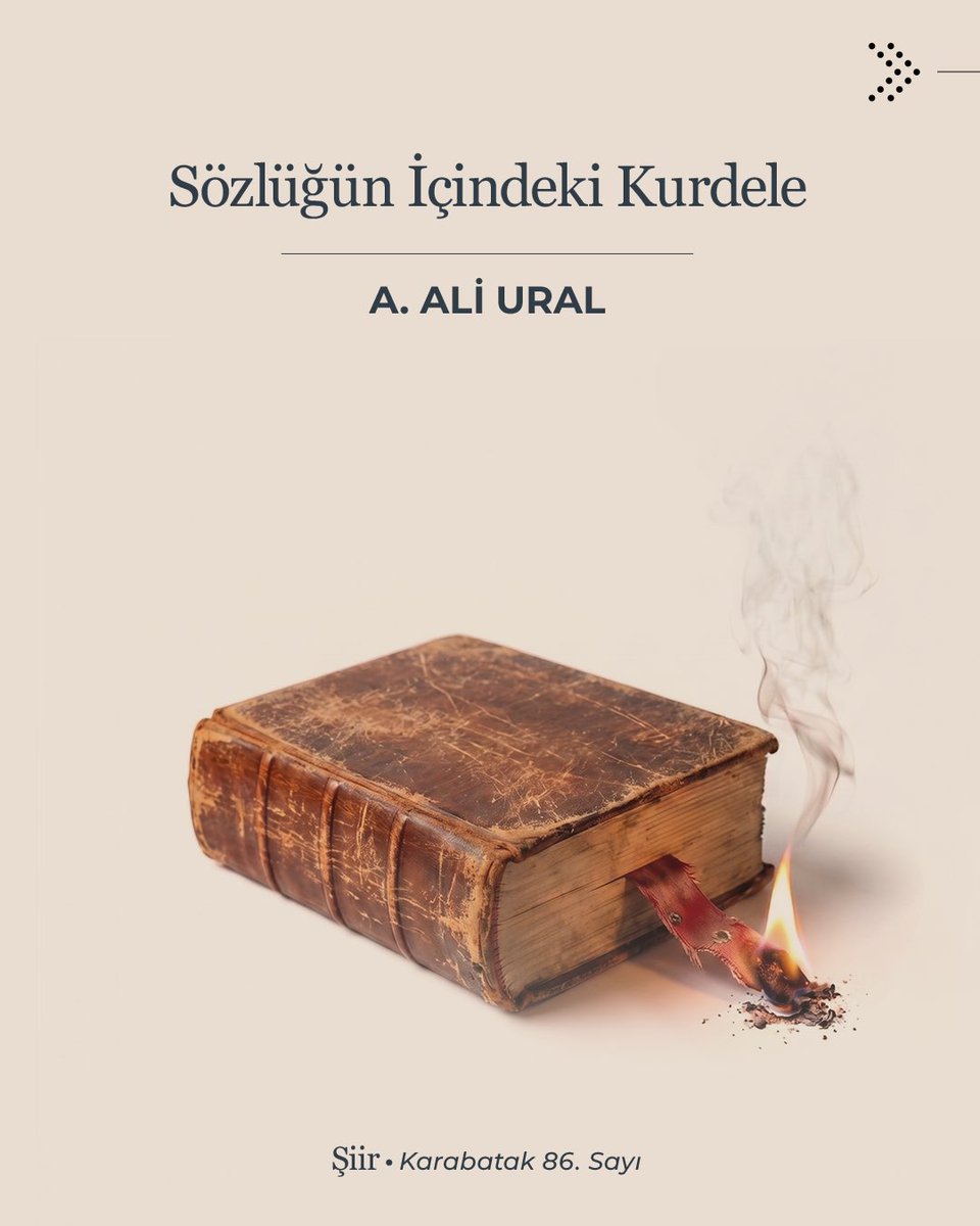 KarabatakDergi's tweet photo. Sözlüğün İçindeki Kurdele

Şiir: @aliural_ural 

Foto Manipülasyon: @sedatgever

⭐ #KarabatakDergisi’ni https://t.co/bL9f2UTCTl’dan satın alabilirsiniz.

@suleyayinlari
#ŞuleYayınları https://t.co/V8K8ktmqUp