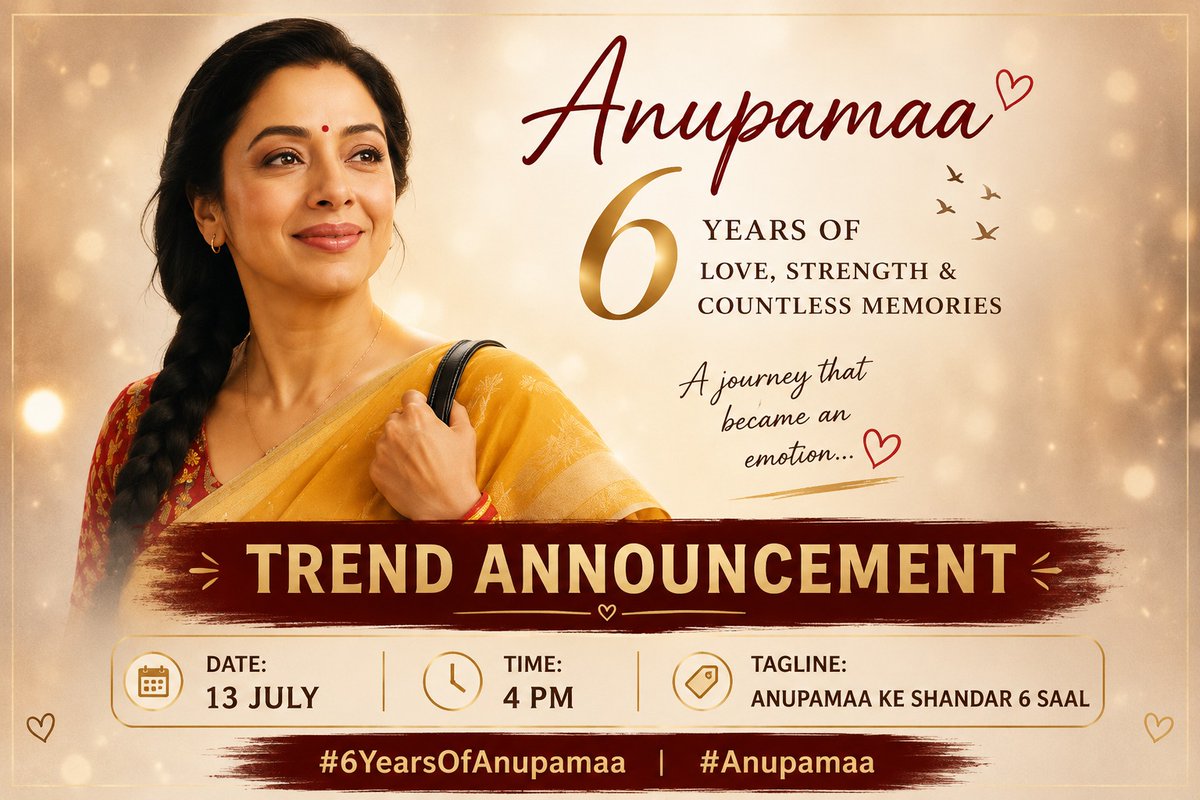 Akansha1912's tweet photo. ✨ TREND ANNOUNCEMENT ✨
As Anupamaa completes 6 incredible years, let's celebrate the journey that touched millions of hearts with love, strength, hope, and emotions. ❤️
Tagline: ANUPAMAA KE SHANDAR 6 SAAL
📅 Date: 13 July
⏰ Time: 4:00 PM (IST)
#Anupamaa  #Rupaliganguly https://t.co/qnURT53Dus