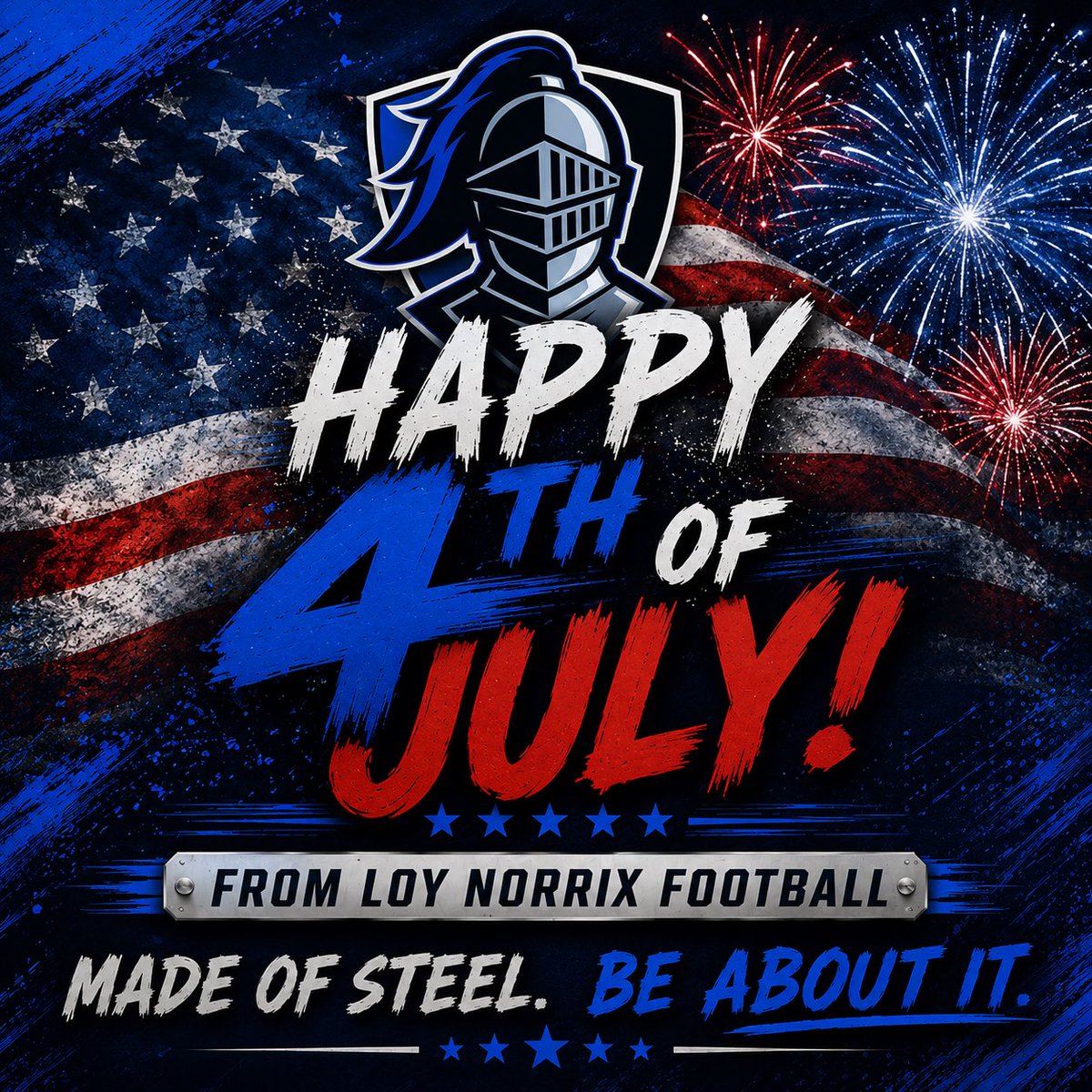 loy_norrix's tweet photo. 🇺🇸 Happy Independence Day from Loy Norrix Football! Today we celebrate the freedom, courage, and sacrifices that make this country great. Wishing everyone a safe and memorable Fourth of July! ❤️🤍💙 #MadeOfSteel #BeAboutIt #Happy4th https://t.co/RwcVLri20v