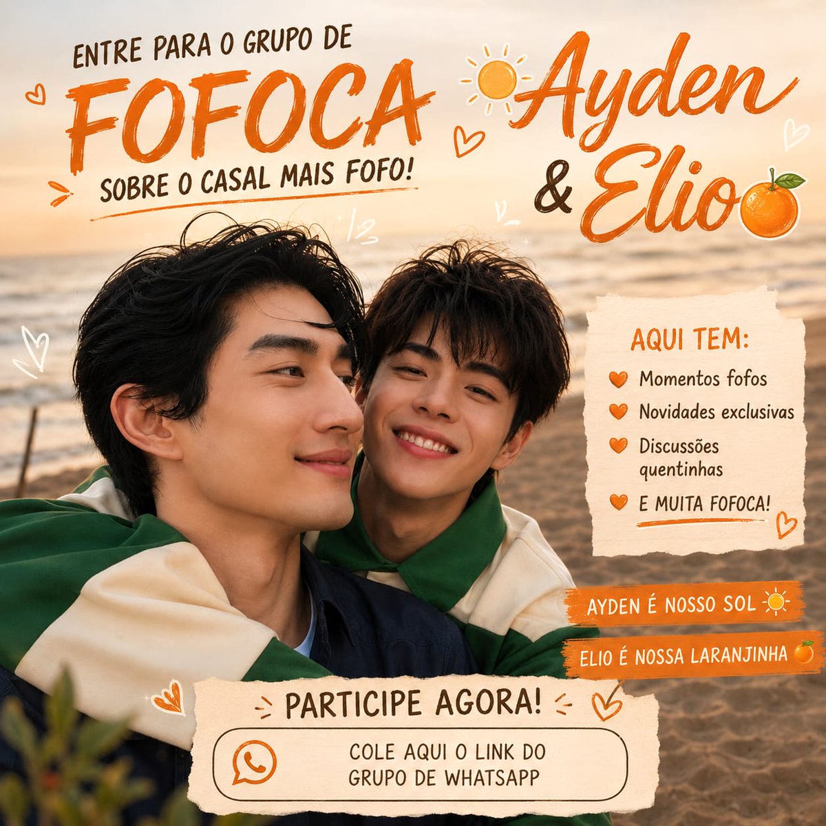 ayliobrasil's tweet photo. 🧡 Deixa eu contar uma novidade!

A AyLio Brasil agora tem um grupo no WhatsApp para a gente conversar, fofocar, surtar e compartilhar tudo sobre o Ayden e o Elio! ☀️🍊

Se você também ama nossos meninos e quer fazer parte dessa família, entre no grupo pelo link abaixo. Esperamos você! ☀️🍊🧡

#Aylio

🔗 https://t.co/BOp2LDuxCY