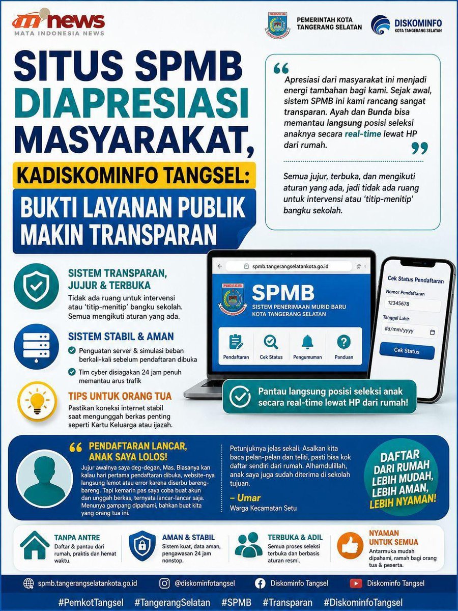 CahmadP's tweet photo. Situs SPMB Kota Tangerang Selatan mendapat apresiasi masyarakat berkat sistem yang transparan, aman, dan dapat dipantau secara real-time. Pelayanan publik yang semakin terbuka menjadi komitmen Pemkot Tangsel.

#PemkotTangsel #TangerangSelatan #SPMB #Transparan #DiskominfoTangsel https://t.co/xf72GDwA4V