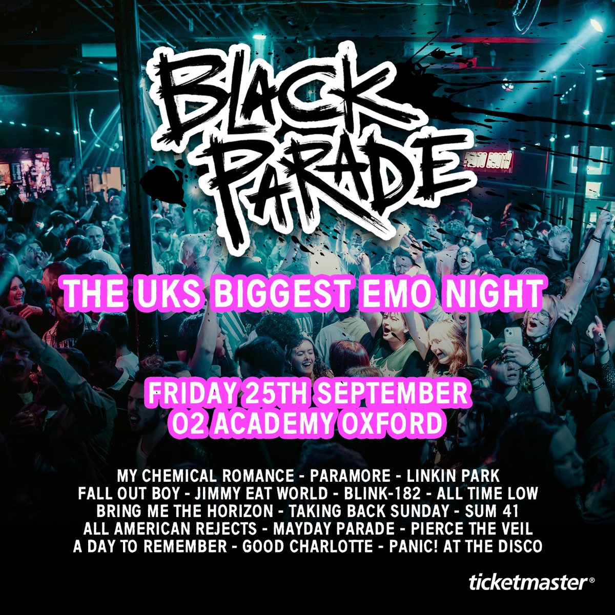O2AcademyOxford's tweet photo. ICYMI / Black Parade - 00's Emo Anthems is coming for a huge 00's emo party - Friday 25 September. Priority Tickets on sale Tuesday 07 July at #O2Priority - https://t.co/MBJRw9GDWQ https://t.co/1oJH2jFblx