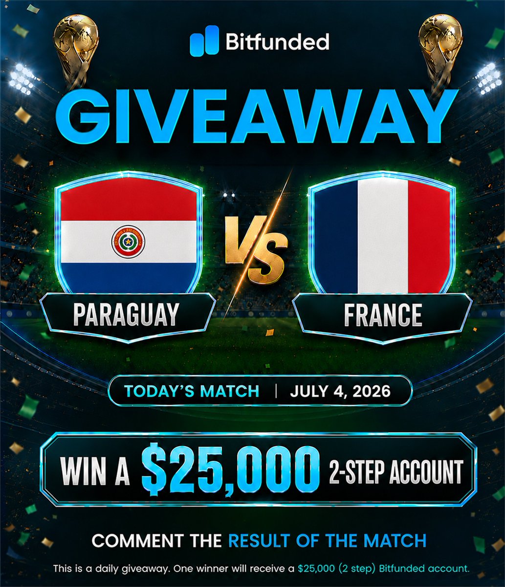 bitfunded's tweet photo. ⚽ France 🇫🇷 vs Paraguay🇵🇾 

🎯 GIVE US YOUR PREDICTION SCORE!                    

💰 Winner gets a $25,000 2-Step Funded Account.

What are you waiting for?
Drop your result below! 👇🔥

To enter:
✅ Follow 
@BitFunded

✅ Comment with THE RESULT OF THE MATCH!

#FrancevsParaguay #FundedAccount #TradingChallenge #Giveaway