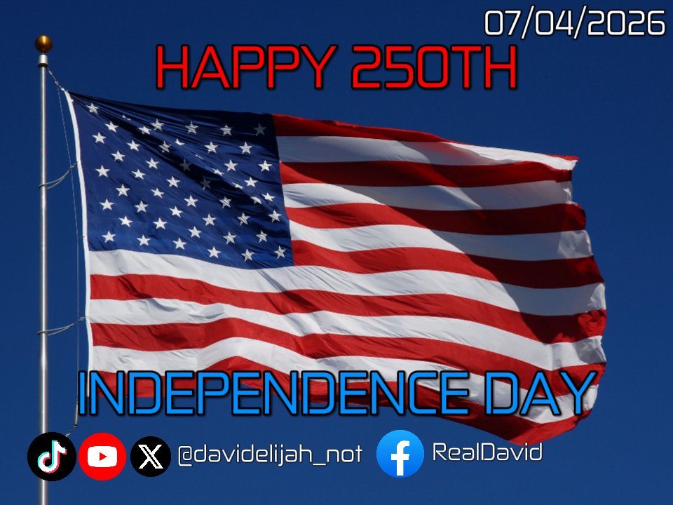 davidelijah_not's tweet photo. Happy 250th Independence Day United States! (Happy 4th of July!) #america250 https://t.co/stzwifCmVw