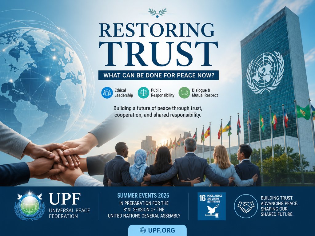 UPF_Intl's tweet photo. UPF Summer Events 2026 are underway.

Ahead of UNGA81, we invite regions, associations, and national chapters to share practical stories of how dialogue, service, and ethical leadership are restoring trust and building a culture of peace.

Learn more: https://t.co/tlmWCAs7Sr

#UNGA81 #SDG16 #Peacebuilding #GlobalGovernance #UPF #AmbassadorsForPeace