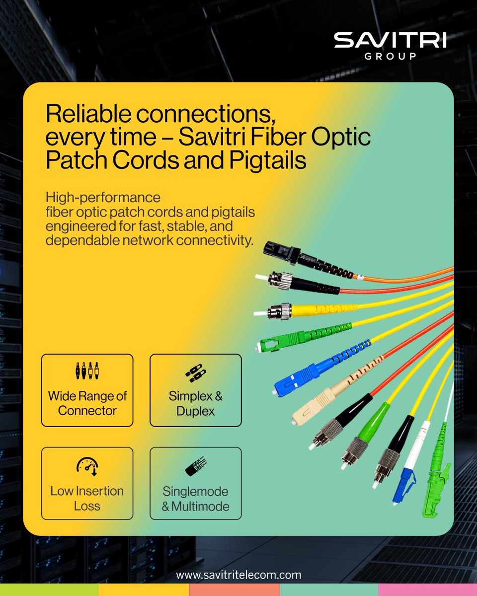 Savitritelecom's tweet photo. Precision. Performance. Reliability.

Keep your fiber network running at its best with Savitri Fiber Optic Patch Cords &amp; Pigtails. Reliable connectivity for every connection.

Learn more: https://t.co/mRL52AHYW4

#FiberOptics #Telecom #FiberNetwork #PatchCord #SavitriTelecom https://t.co/vf4ujLmd1t