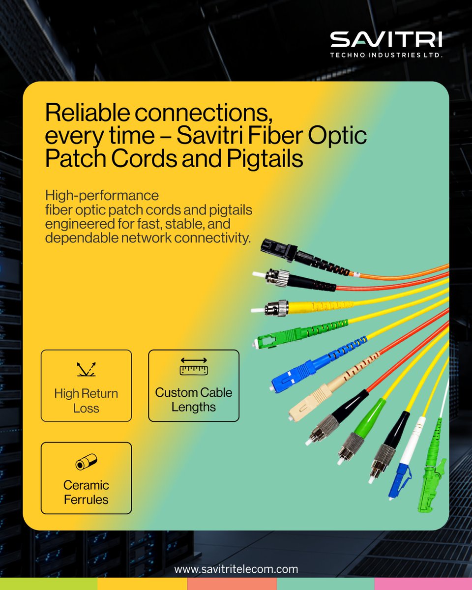 Savitritelecom's tweet photo. Precision. Performance. Reliability.

Keep your fiber network running at its best with Savitri Fiber Optic Patch Cords &amp; Pigtails. Reliable connectivity for every connection.

Learn more: https://t.co/mRL52AHYW4

#FiberOptics #Telecom #FiberNetwork #PatchCord #SavitriTelecom https://t.co/vf4ujLmd1t