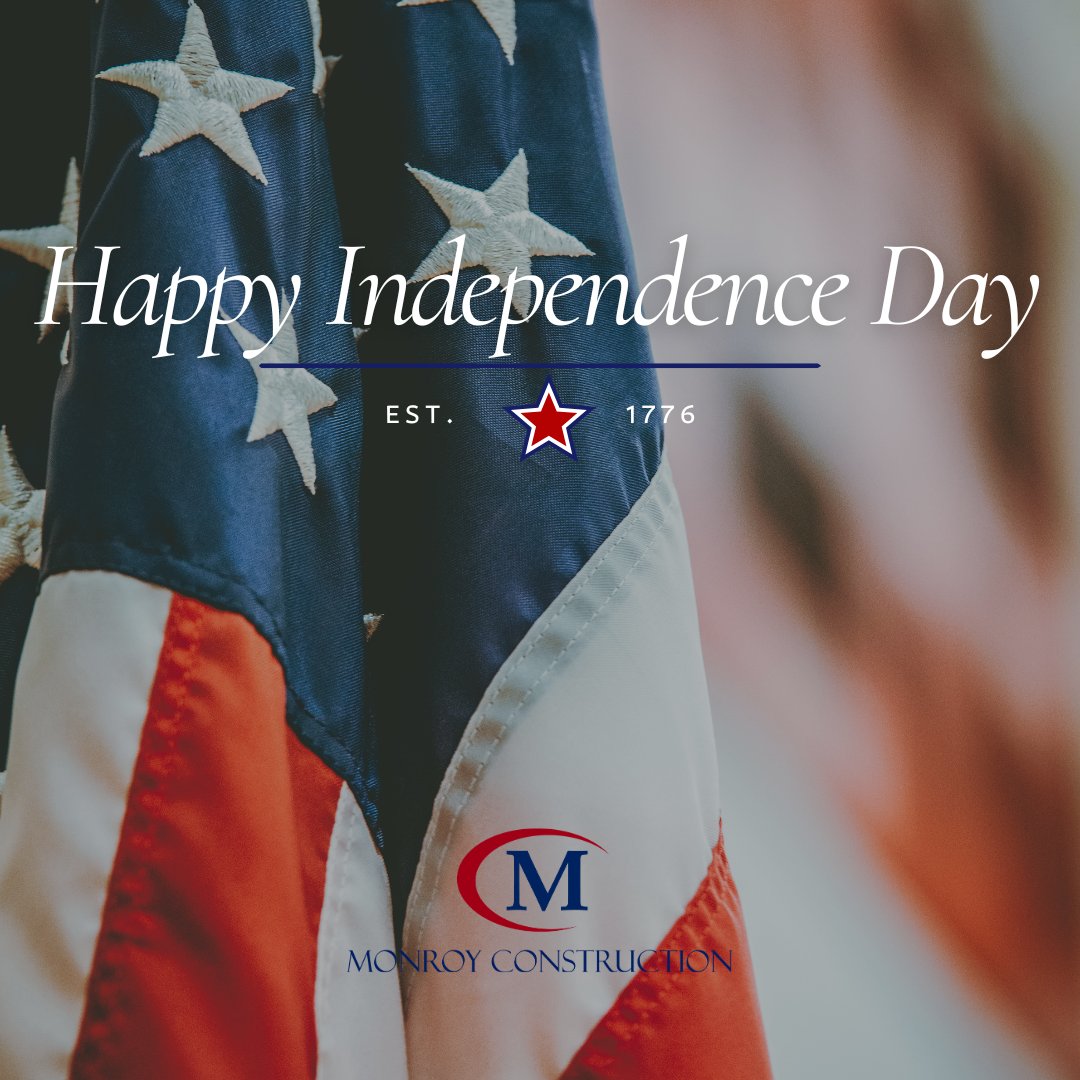 MonroyConstruct's tweet photo. This Independence Day we’re reminded how fortunate we are to live and work in a country built on freedom and opportunity. At Monroy Construction, we’re wishing everyone a safe and meaningful 4th of July. #MonroyConstruction #IndependenceDay #FourthOfJuly #USA https://t.co/ILmz4nPbn7