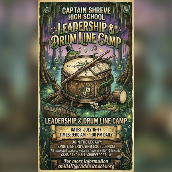 CSHSGators's tweet photo. Calling all 9th through 12th graders  for July 15-17 from 9AM to 1PM in the Band Hall. Come meet our current band leadership and be a part of a positive experience! Reach out today at cmills11@caddoschools.org. We’ll see YOU in The Swamp! https://t.co/83a3kdEOHd