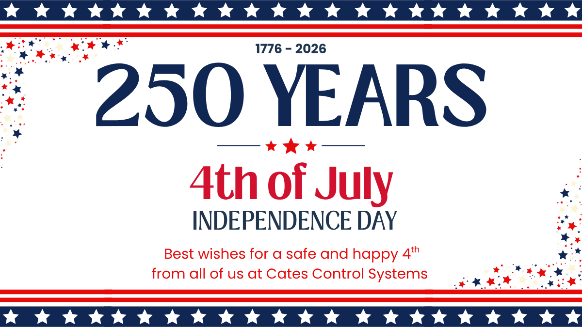 CatesControls's tweet photo. Best wishes for a safe and happy 4th from all of us at Cates Control Systems! https://t.co/DAQ0noyBfq