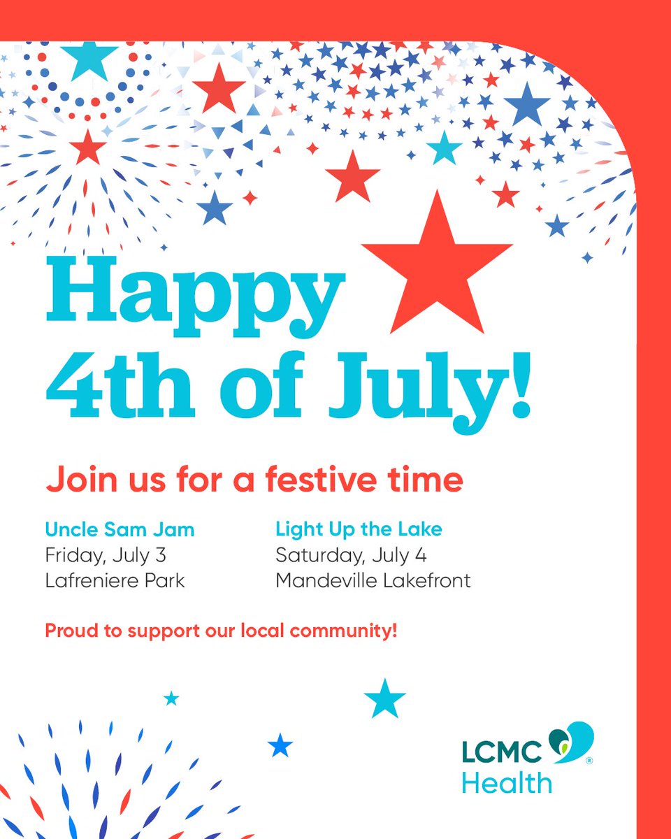 LCMCHealth's tweet photo. Have a safe and happy 4th of July! ⭐ https://t.co/U8fXwzbCol