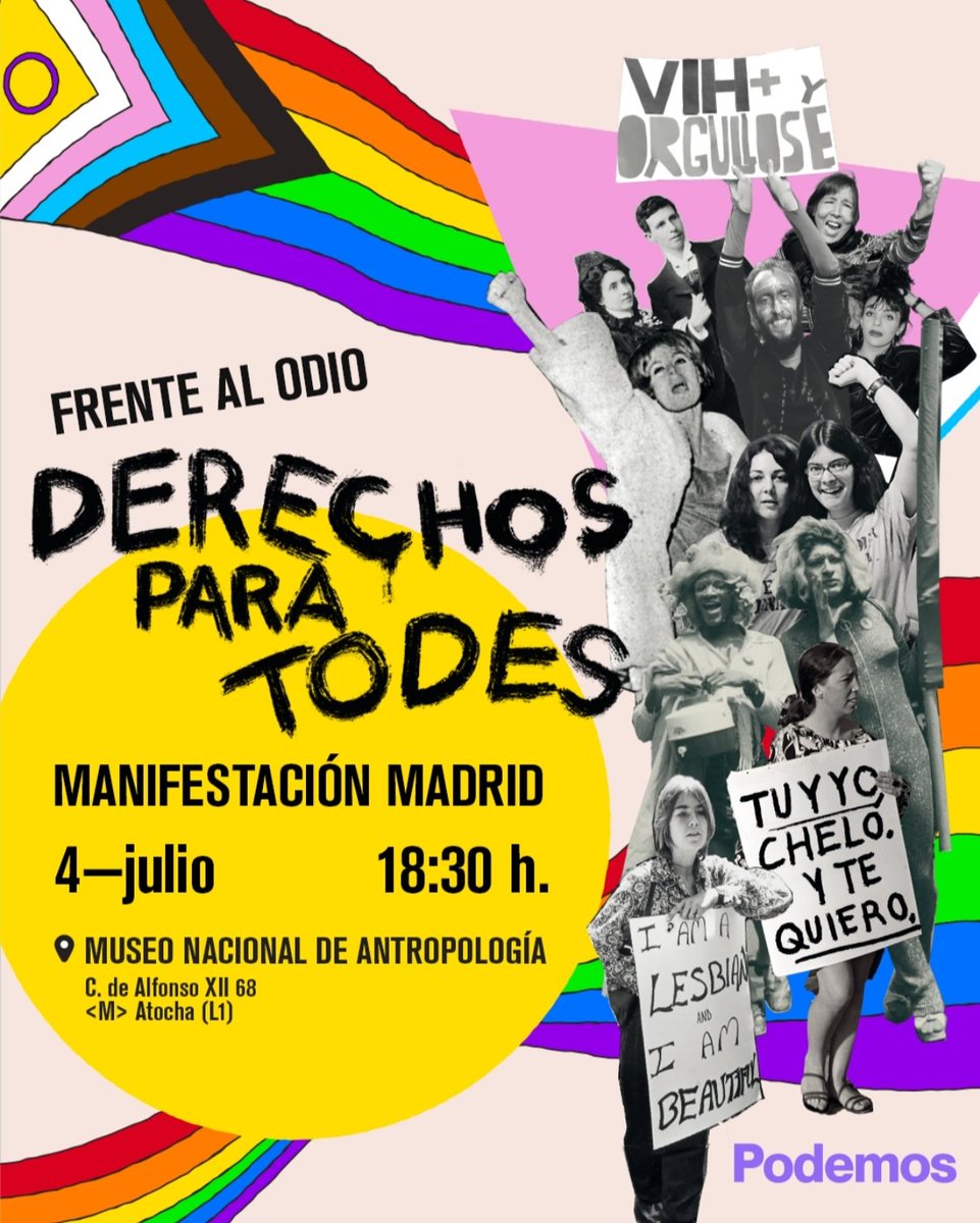 PodemosLatina's tweet photo. ¿Te apuntas a la mani del Orgullo de esta tarde? 🏳️‍🌈💜 Salimos a las 18:30 h desde el Museo Nacional de Antropología. ¡Te esperamos! Te paso el cartel con toda la info 👇 https://t.co/fPjA8Q3Cbm