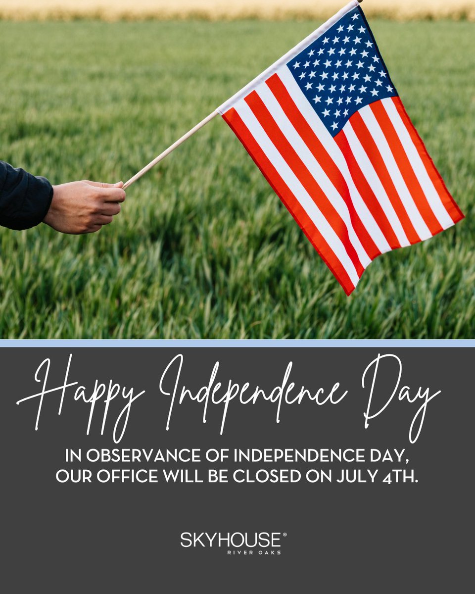 SkyHouseRO's tweet photo. 🎆 Our office will be closed on Saturday, July 4th in observance of the holiday. Have a safe and happy Independence Day!❤️💙 
#SPGCommunity #skyhouseriveroaks https://t.co/9mhOamJmWG
