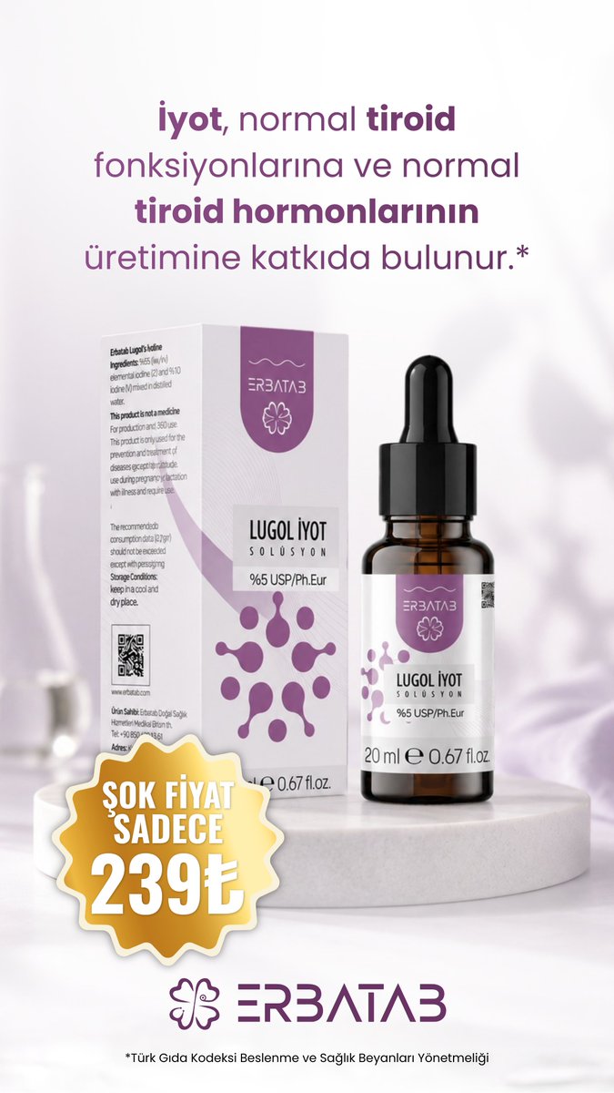 ErbatabK's tweet photo. İyot, normal tiroid fonksiyonuna ve tiroid hormonlarının normal üretimine katkıda bulunur.*

Erbatab Lugol İyot Solüsyon şimdi 239₺ şok fiyatıyla!

#Erbatab #Lugolİyot #İyot #TakviyeEdiciGıda

*Türk Gıda Kodeksi Beslenme ve Sağlık Beyanları Yönetmeliği https://t.co/tMAW30xY8o