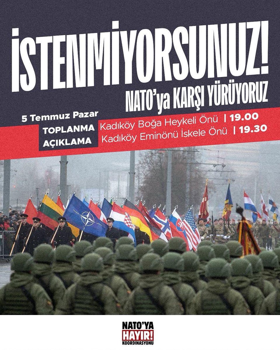 sodaporg4's tweet photo. NATO'nun 2026 zirvesi 7-8 Temmuz'da Ankara'da toplanacak. Halkların düşmanı NATO'nun bu topraklarda yeni suçlar işlemesine izin vermemek için işçi sınıfı ve ezilenleri mücadeleye çağırıyoruz.
5 Temmuz Pazar  saat 19.00'da İstanbul'da
Kadıköy Boğa Heykeli'nde olacağız.
#natodefol https://t.co/sov24VfvPU
