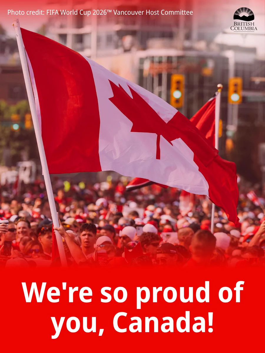 An image of a crowd, the CN Tower and text that says "Photo credit: FIFA World Cup 2026 TM Vancouver Host Committee". And "We're so proud of you, Canada!"