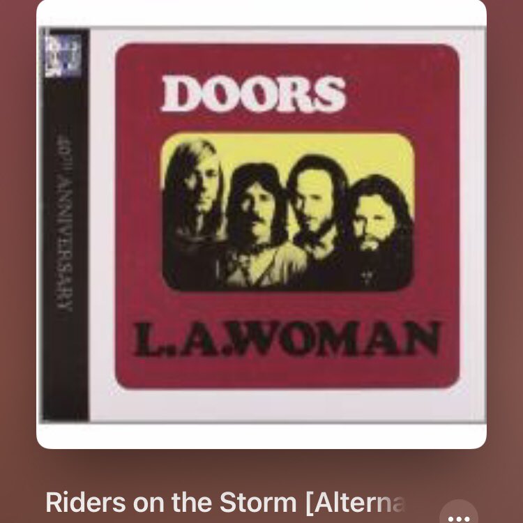 ryunosuke_h's tweet photo. #Nowplaying 
Riders on the Storm [Alternate Version] - 
The Doors 
(L.A. Woman [40th Anniversary Edition] Disc 2) 
#JimMorrison #70s #Jの悲劇 #別バージョン 
https://t.co/XyJSPgWUQB https://t.co/LAZWLg6MCf