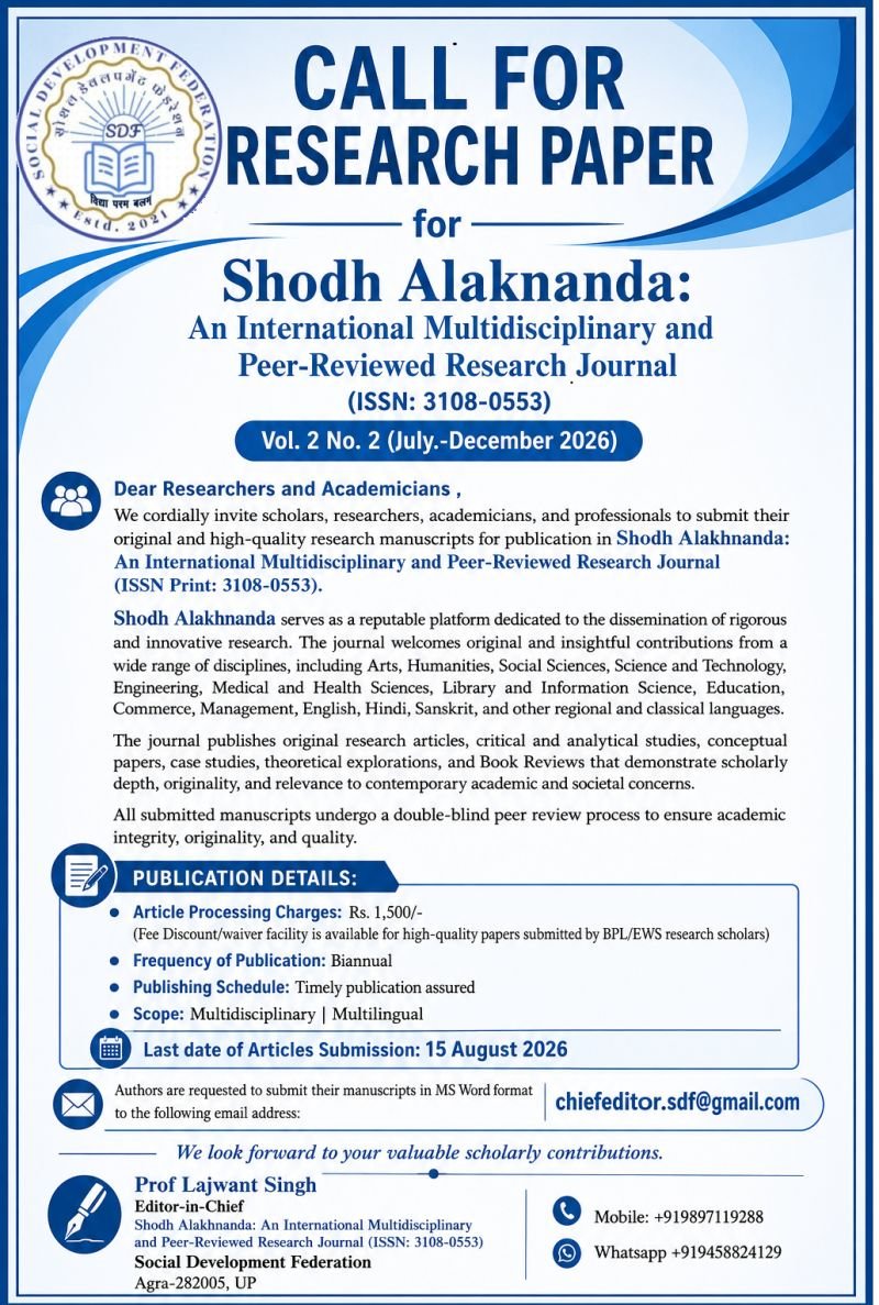 socialdevelop18's tweet photo. We cordially invite academicians and researchers to submit original artiles for publication in Shodh Alaknanda: An International Multidisciplinary and Peer-Reviewed Research Journal (ISSN: 3108-0553).
Please send original manuscripts in MS Word file to 
chiefeditor.sdf@gmail.com https://t.co/bk3XjpUsIk