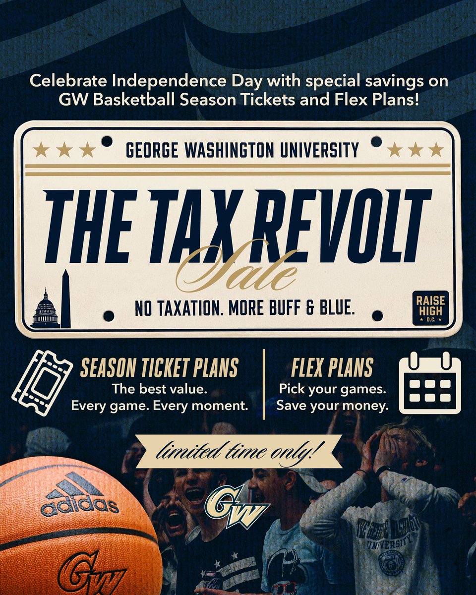 GW_WBB's tweet photo. Save on all GW Basketball ticket plans! No Taxes and No Fees from July 4th-6th on all NEW season tickets, flex plans and America 250 packages!

Take advantage of these savings today!

🔗: https://t.co/16q8nmPyd8 https://t.co/nKkpo6G3AO