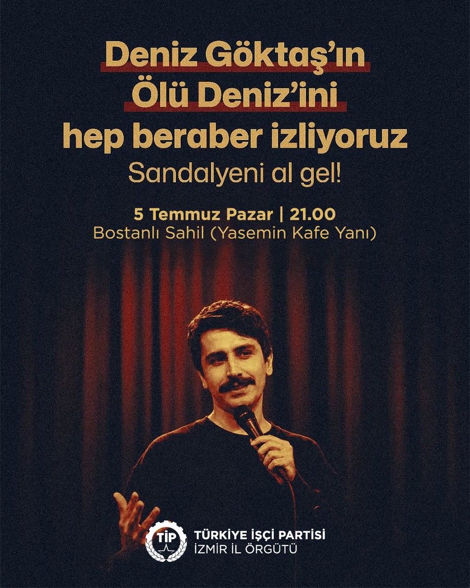 tipizmiril's tweet photo. Saray rejiminin tüm sindirme çabalarına karşı cesaret gösterenlerin yanındayız!

Deniz Göktaş’ın Ölü Deniz’ini hep beraber izliyoruz.

Sandalyeni al gel!

5 Temmuz Pazar
21.00
Bostanlı Sahil (Yasemin Kafe Yanı) https://t.co/L6fApQxuQS