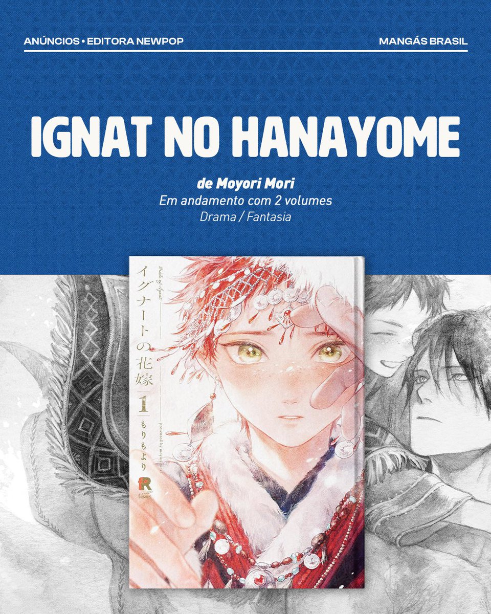 MangasBrasil's tweet photo. 🚨 VEIL NO BRASIL! A @editoranewpop anunciou, durante seu painel no Anime Friends 2026, seis novos títulos que passarão a integrar seu catálogo nos próximos meses.

O primeiro anúncio foi Ignat no Hanayome, de Moyori Mori. Em andamento no Japão, a obra conta atualmente com dois volumes e será publicada pelo selo Pride da editora.

Na sequência, foi revelada a aguardada edição brasileira de Veil, de Kotteri. O mangá, que vem conquistando leitores ao redor do mundo, está em publicação com sete volumes e tem seu miolo totalmente colorido. No Brasil, o título fará parte do selo Sakura.

O terceiro anúncio foi Puella Magi Tart★Magica – The Legend of "Jeanne d'Arc", de Kawazukuu, Magica Quartet e Masugitsune. O spin-off da franquia Puella Magi Madoka Magica é completo em cinco volumes.

+