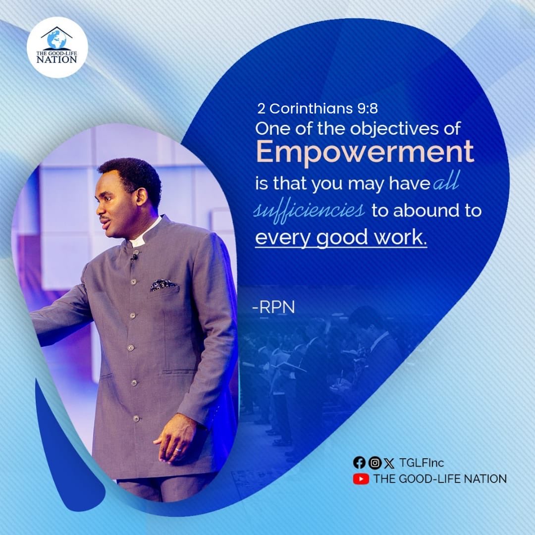 TGLFInc's tweet photo. 2 Corinthians 9:8
One of the objectives of Empowerment is that you may have all sufficiencies to abound to every good work. -RPN 

#RPN
#APeopleCome https://t.co/2cJO9YrZL1
