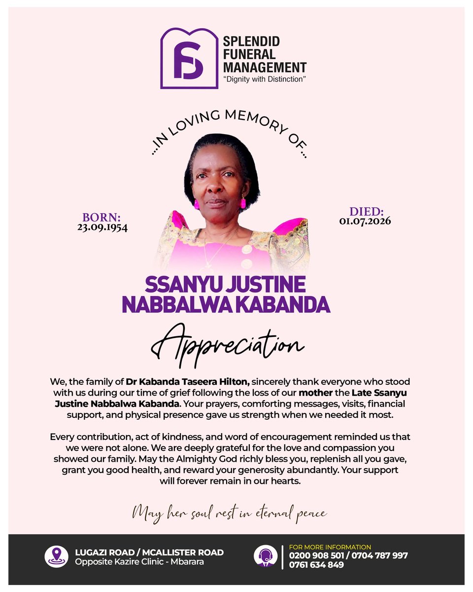 splendidFuMgt's tweet photo. APPRECIATION 🕊️

We sincerely thank everyone who stood with the family of the Late Ssanyu Justine Nabbalwa Kabanda through your prayers, visits, messages, and generous support. Your kindness will never be forgotten.
God bless you abundantly &amp; MHSRIP🙏🏾
#SplendidFuneralManagement https://t.co/d8bWQLw6Gx