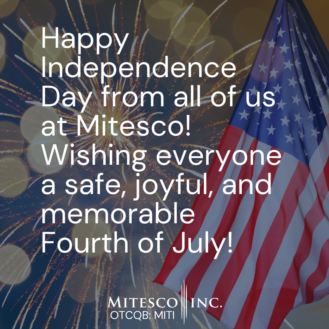 Mitesco_Inc's tweet photo. 🇺🇸 Happy Independence Day from all of us at Mitesco! Wishing everyone a safe, joyful, and memorable Fourth of July as we celebrate the freedoms and opportunities that bring us together. Enjoy the holiday with family and friends! 

#Happy4thOfJuly #IndependenceDay #FourthOfJuly $MITI