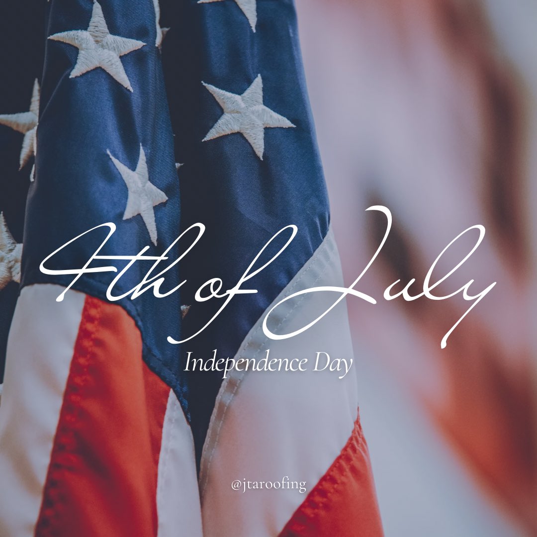 Jtaroofing's tweet photo. Happy 4th of July from all of us at JTA Roofing! ❤️🤍💙

Today we celebrate the freedom, strength, and hardworking spirit that make our communities great. We hope you enjoy a safe, fun-filled day with family and friends.

#IndependenceDay #JTARoofing #4thofjuly https://t.co/Hghkipha2H