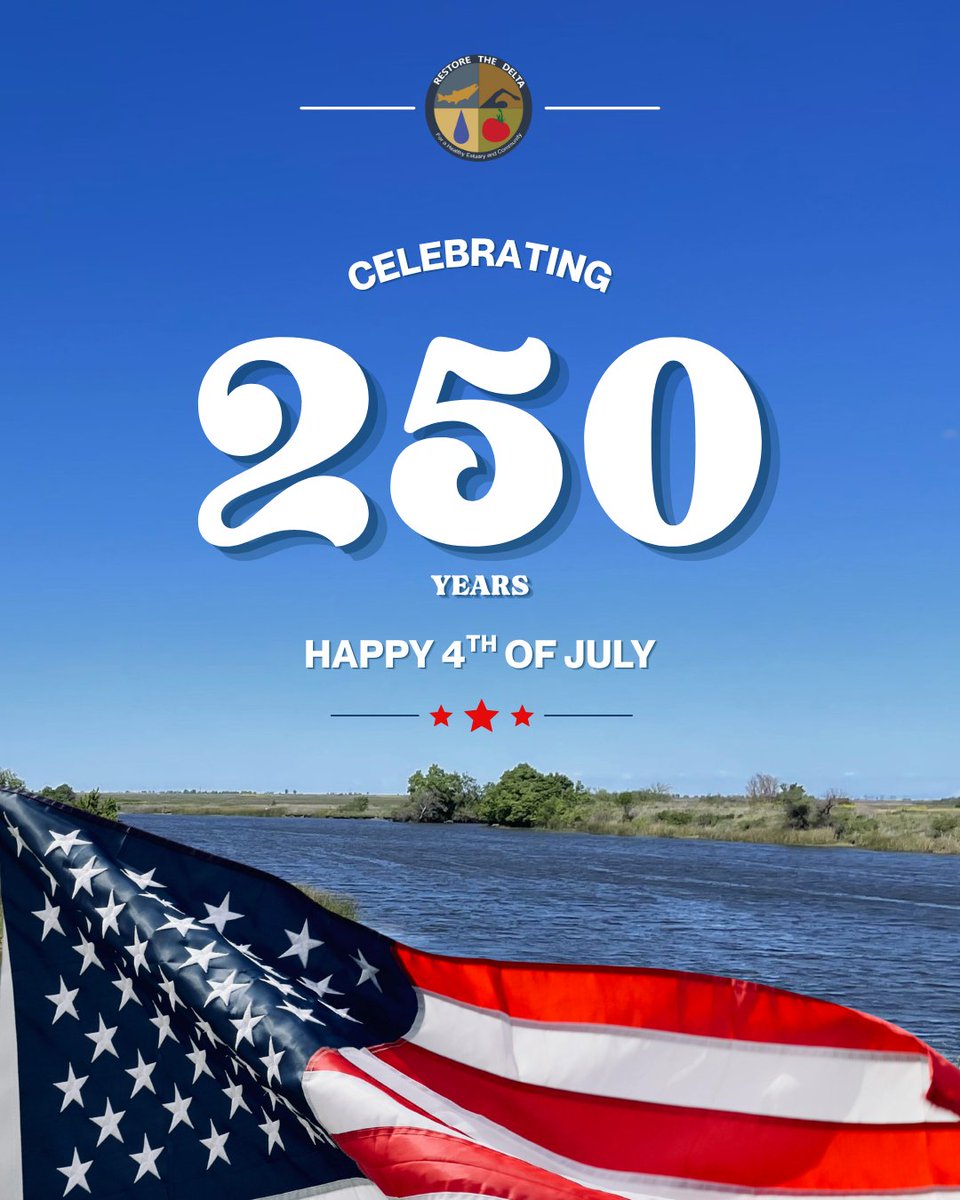 RestoretheDelta's tweet photo. 🇺🇸 Today, Restore the Delta celebrates the United States' 250th birthday!

As we celebrate our nation's history, we're also reminded of the importance of protecting our waters and lands for all communities that have made our country what it is today. https://t.co/o7hHOWYs8S