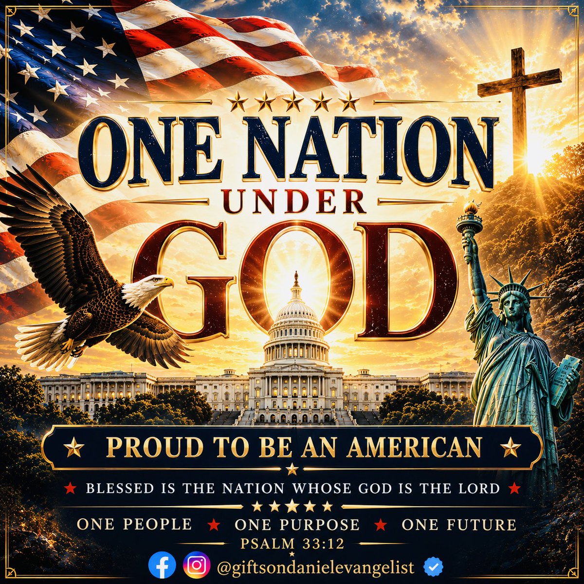 giftsondanielUS's tweet photo. 🇺🇸 Happy Independence Day! Celebrating 250 Years of Freedom. ✝️

Proud to Be an American.

“Blessed is the nation whose God is the Lord.” - Psalm 33:12

As we celebrate 250 years of freedom, we give thanks to Almighty God for His abundant blessings upon our nation. We pray that America will continue to seek His truth, walk in His righteousness, uphold justice, and be guided by His wisdom. May the Lord bless every family, strengthen every community, and fill our land with faith, hope, peace, and love.

One Nation Under God.
One People. One Purpose. One Future.

God Bless America. Amen. 🇺🇸🙏
