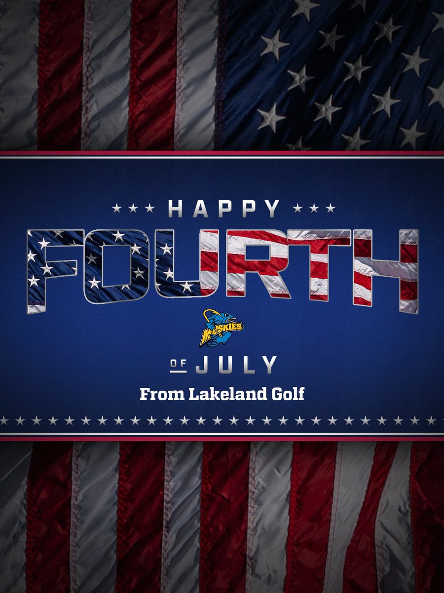 LU_MuskyGolf's tweet photo. 🇺🇸 Happy Fourth of July from Lakeland Golf! Wishing everyone a safe and enjoyable Independence Day!

#MuskyGolf https://t.co/IUVtt5uT5P