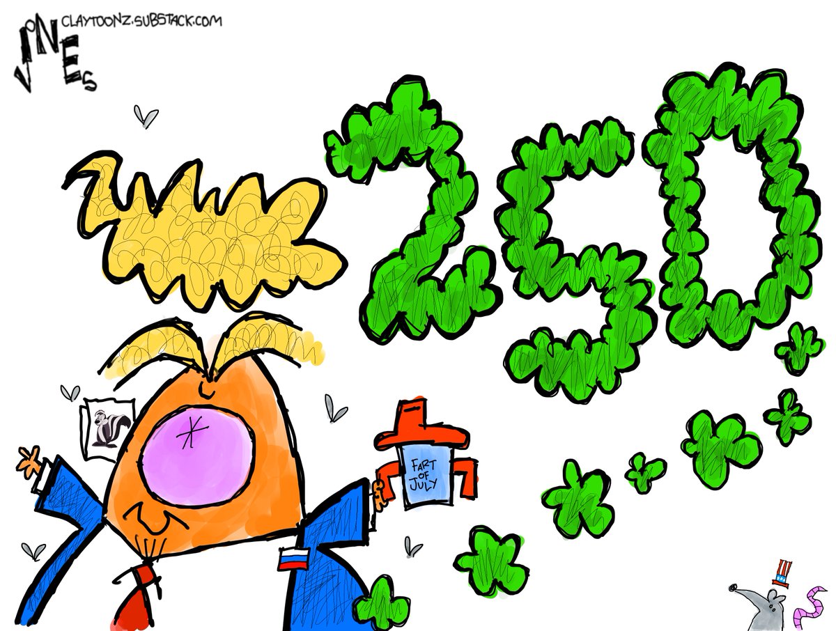claytoonz's tweet photo. Happy stinky birthday, America. #Trump #July4 #America250 #TrumpStinks https://t.co/uyeFEAby8S