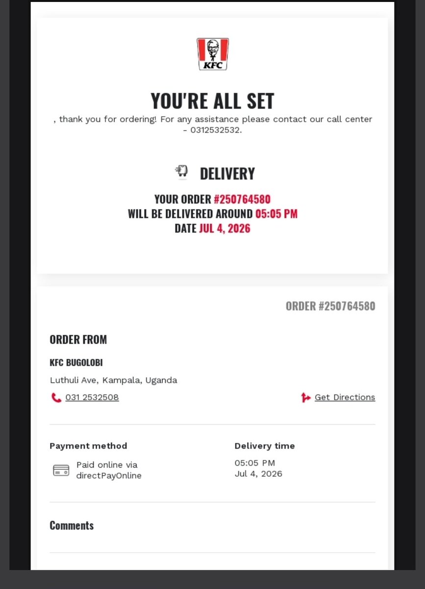 garangderrick's tweet photo. @Daily_254 @KFCinUganda  can you guys get serious, imagine i made my order and paid at 5pm and the receipt sent to me said my order will be delivered at 5:5pm, it's now 9mins to 6pm. Imagine such unseriousness. https://t.co/0IEBRBfStU
