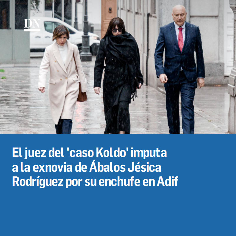 DiariodeNavarra's tweet photo. El juez del 'caso Koldo' imputa a la exnovia de Ábalos Jésica Rodríguez por su enchufe en Adif https://t.co/q878fhgg3S https://t.co/LWibjf5SPp
